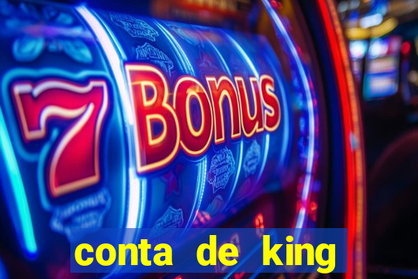 conta de king legacy gratis